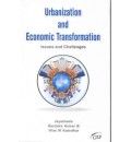 Urbanization and Economic Transformation: Issues and Challenges